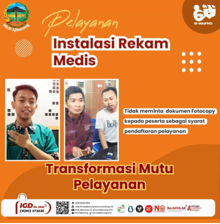 PELAYANAN INSTALASI REKAM MEDIS || TRANSFORMASI MUTU LAYANAN