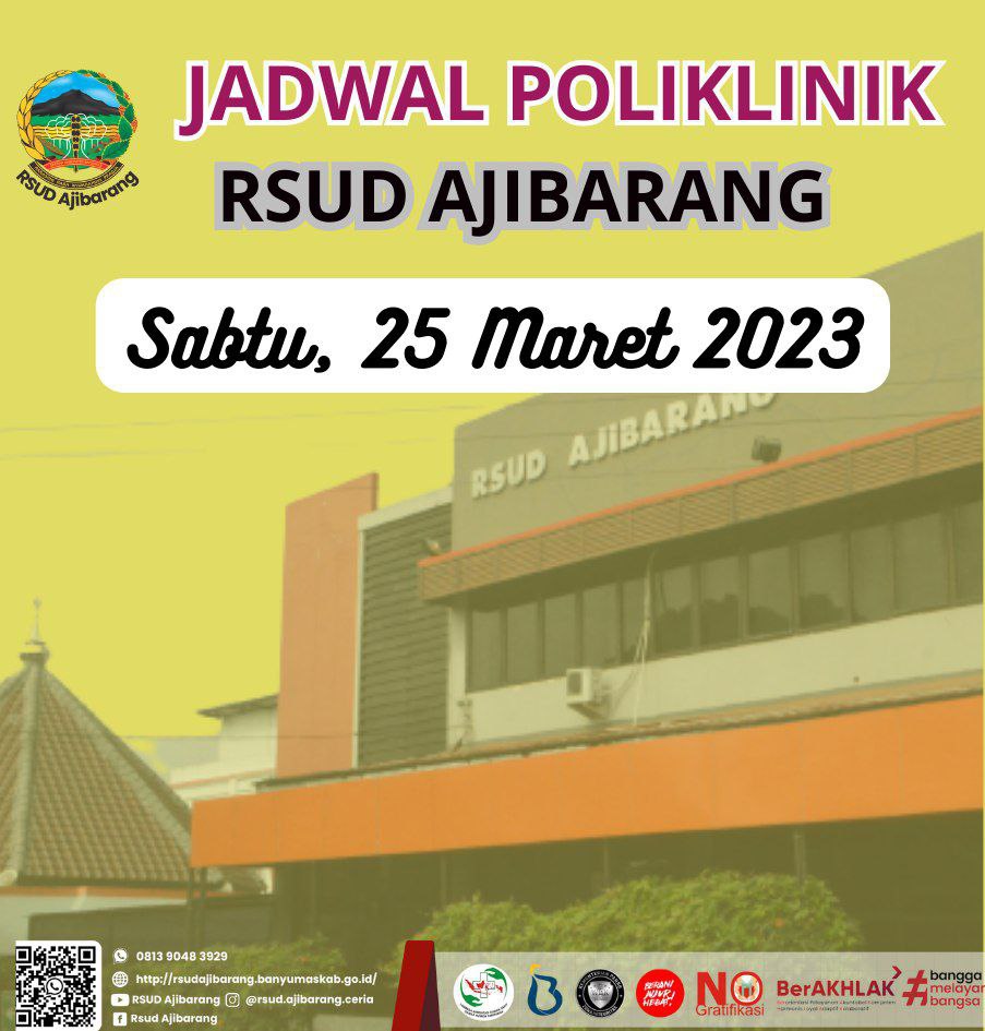 JADWAL POLIKLINIK RSUD AJIBARANG || SABTU, 25 MARET 2023