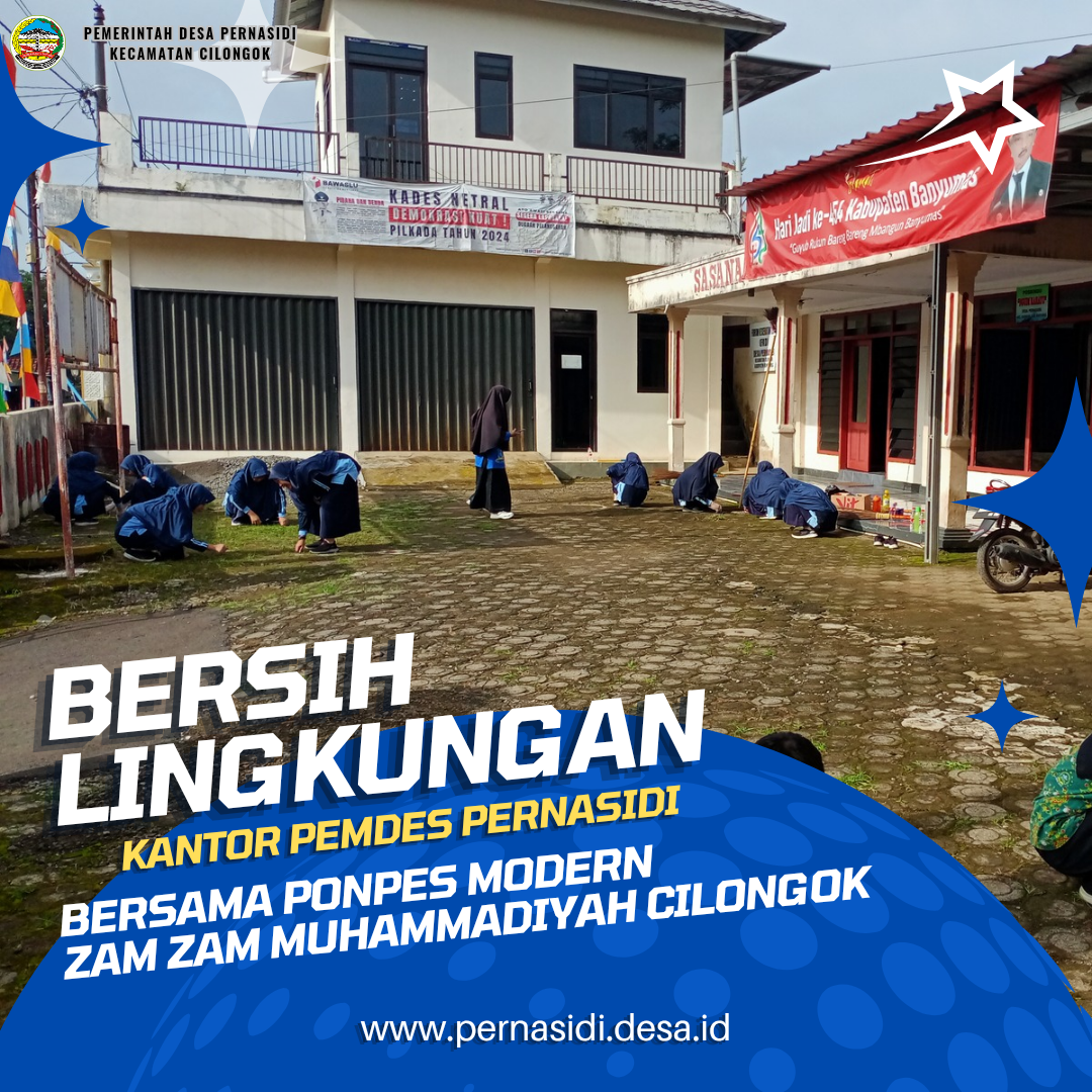 Bersih Lingkungan Kantor Pemdes, Aksi Nyata Santi Ponpes Modern Zam Zam Muhammadiyah