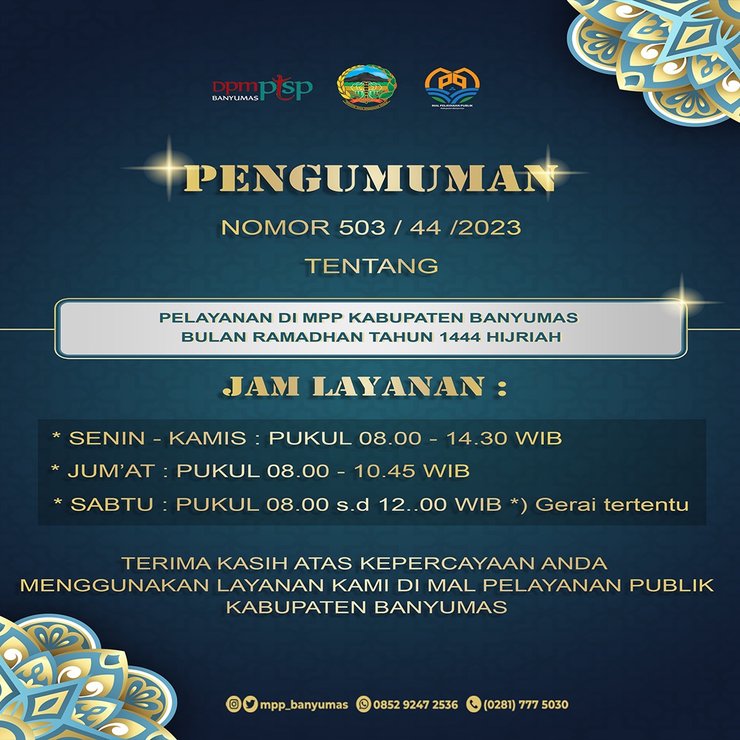 Jadwal Pelayanan di Mal Pelayanan Publik Kabupaten Banyumas Selama Bulan Ramadhan 1444 Hijriah Tahun 2023