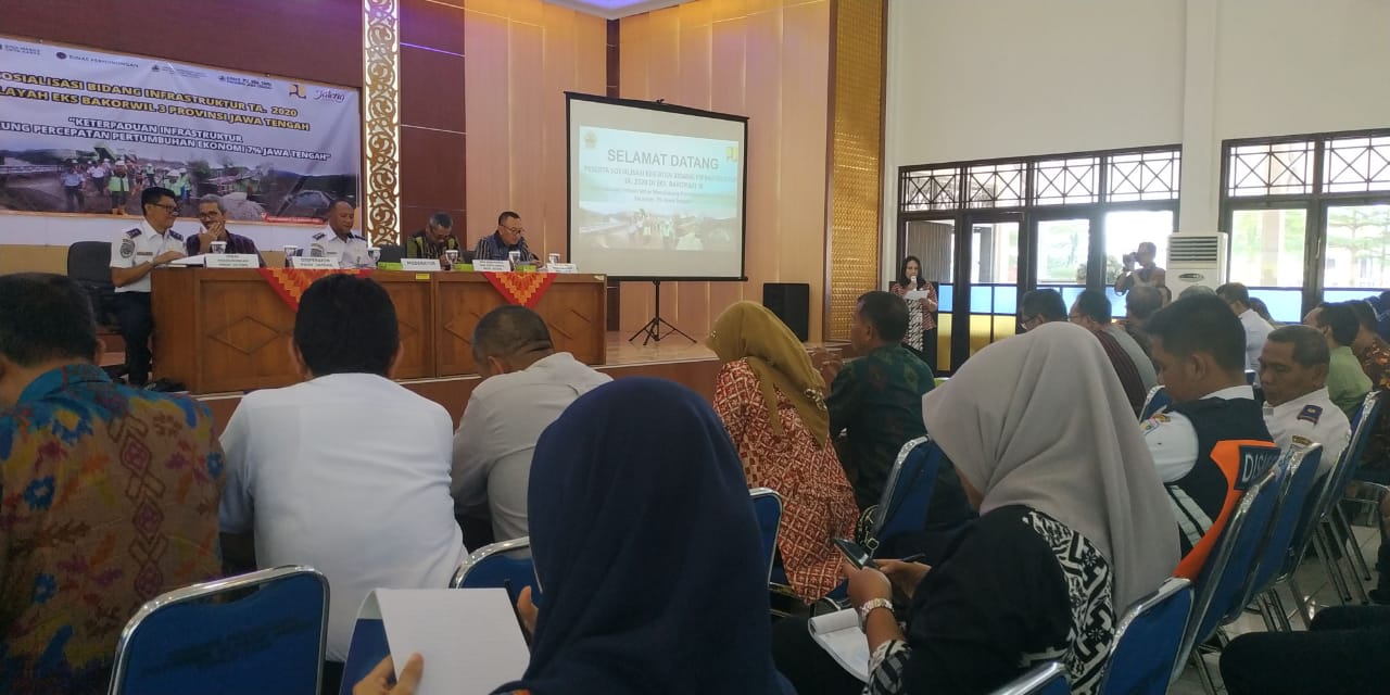 Sosialisasi Keg Bidang Infrastruktur Prov Jateng.. Gedung Ex Bakorwil III