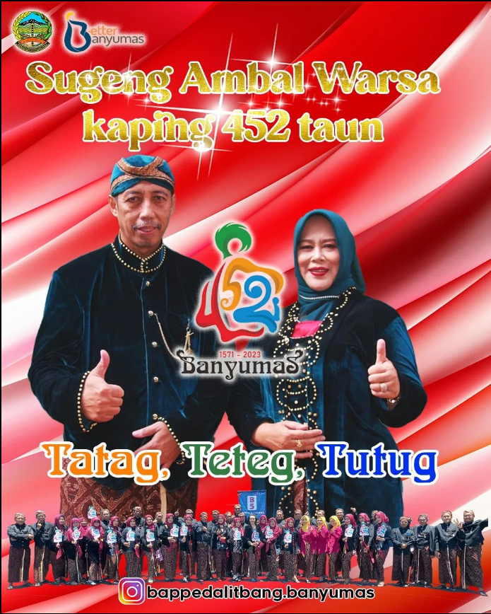 SELAMAT HARI JADI KABUPATEN BANYUMAS KE 452