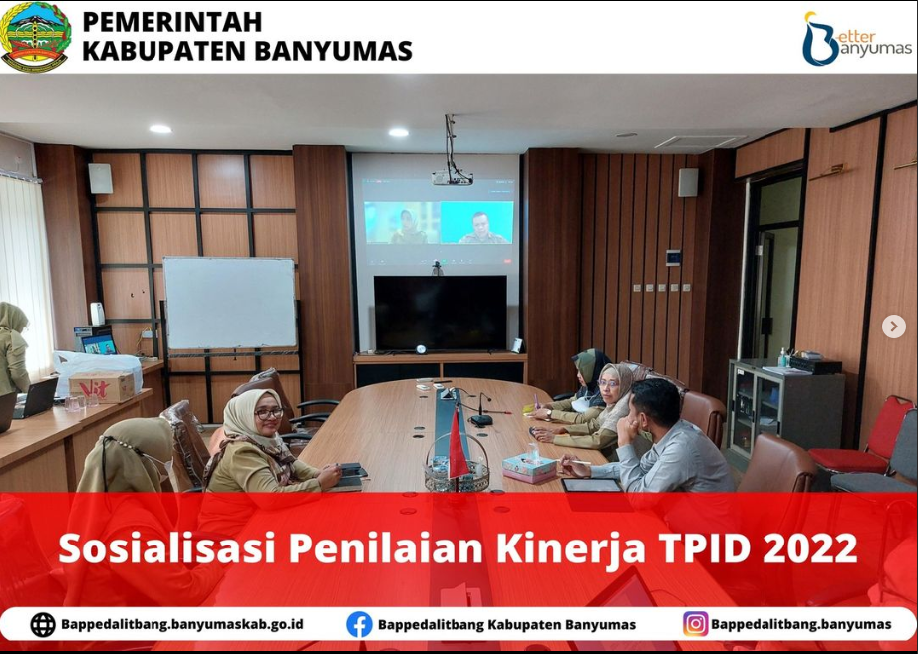 Rapat Bappedalitbang Kabupaten Banyumas membahas mengenai aspek pengukuran penilaian evaluasi kinerja TPID 2022