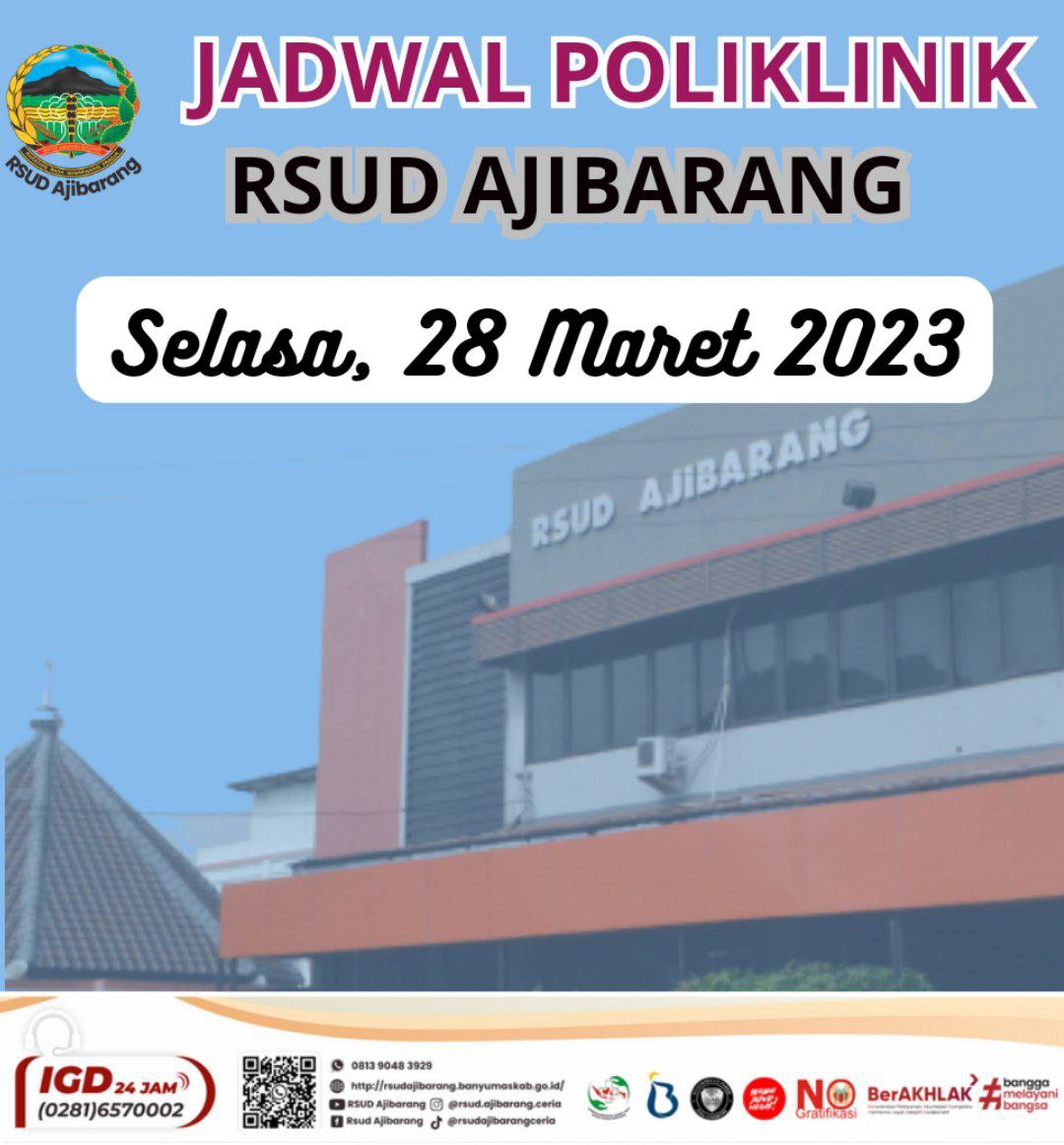 JADWAL POLIKLINIK RSUD AJIBARANG || SELASA, 28 MARET 2023