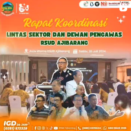 Rapat Koordinasi Lintas Sektor dan Dewan Pengawas RSUD Ajibarang: Meningkatkan Sinergi untuk Pelayanan Kesehatan