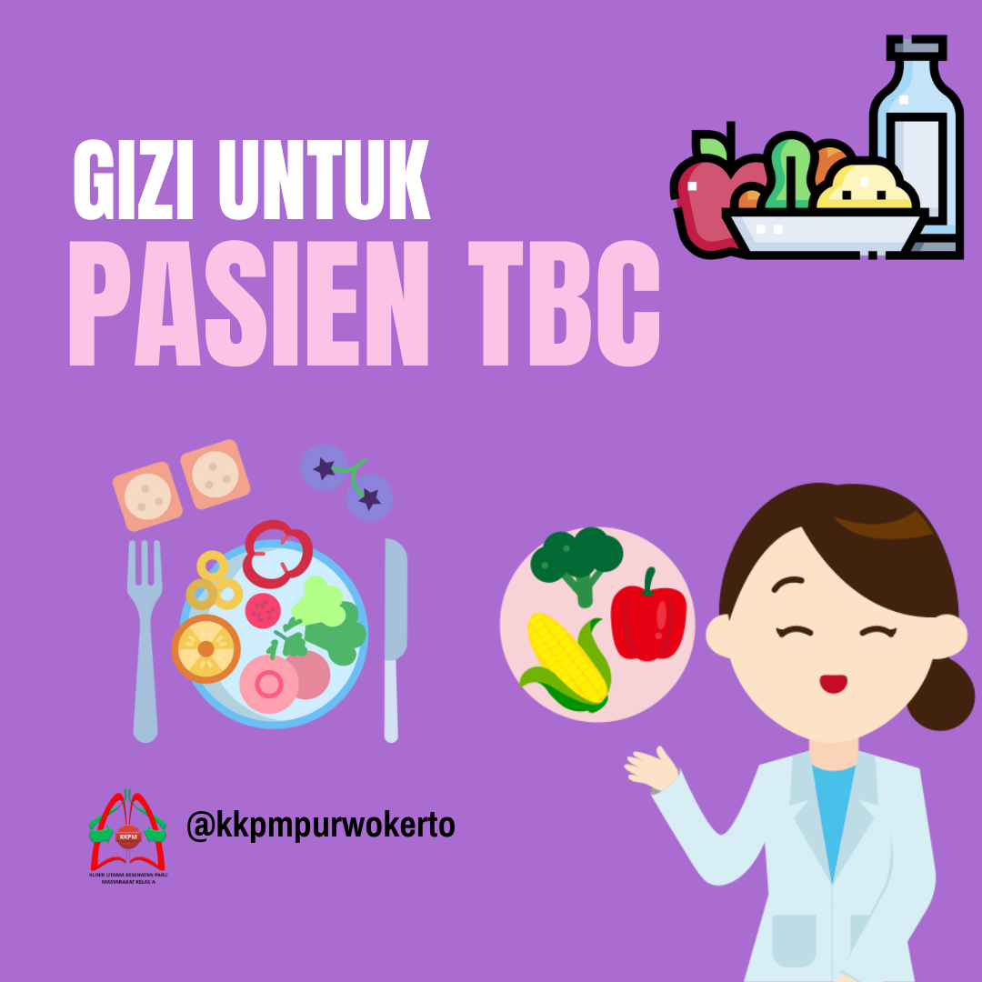 ✨ Pentingnya Pemenuhan Gizi dalam Proses Penyembuhan Tuberculosis (TBC) ✨