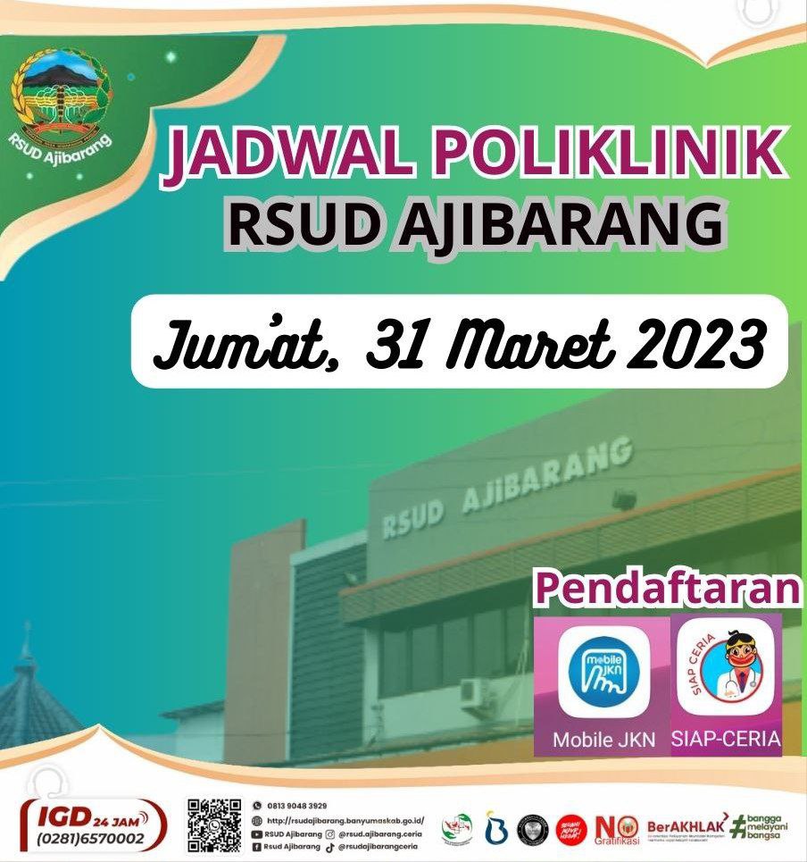 JADWAL POLIKLINIK RSUD AJIBARANG || 31 MARET 2023