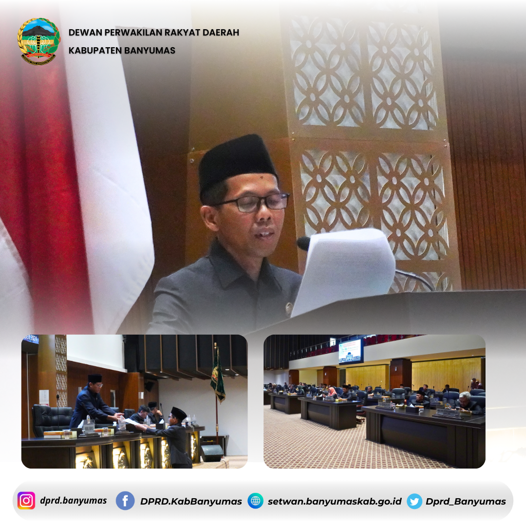 Rapat Badan Musyawarah, Rapat Paripurna Penetapan Jadwal dan Pembukaan Masa Persidangan II Tahun Sidang Kesatu DPRD Kab. Banyumas